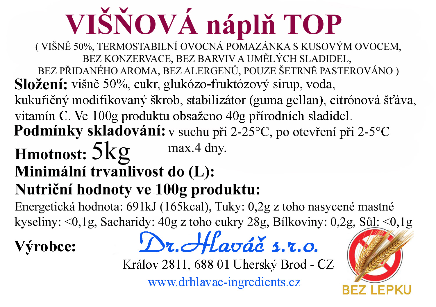 Dr.Hlaváč - VIŠŇOVÁ náplň TOP 5kg GASTRO